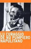 Lu Curaggio De Nu Pumpiero Napulitano