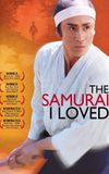 The Samurai I Loved