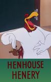 Henhouse Henery