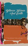 Between Heaven and Earth