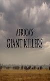 Africa's Giant Killers