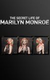 The Secret Life of Marilyn Monroe