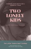 Two Lonely Kids