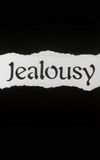 Jealousy