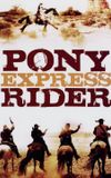 Pony Express Rider