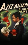 Aziz Ansari: Buried Alive