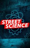 Street Science