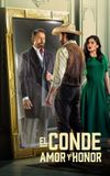 El Conde: Amor y Honor