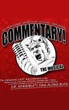 Commentary! The Musical