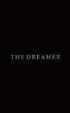 The Dreamer