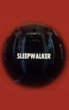 Sleepwalker