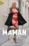 Maman la putain