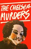 The Chelsea Murders