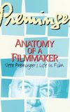 Preminger: Anatomy of a Filmmaker