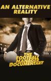 An Alternative Reality: The Football Manager Documentary