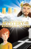 Mystery of the Kingdom of God