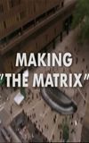 Making 'The Matrix'