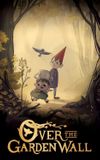 Over the Garden Wall