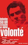 Investigation of a Citizen Named Volonté