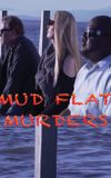 Mud Flat Murders