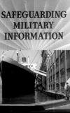 Safeguarding Military Information