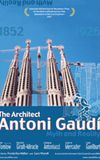 Der Architekt Antoni Gaudí - Mythos und Wirklichkeit