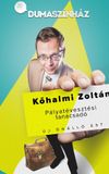 Comedy Club: Kőhalmi Zoltán - Pályatévesztési tanácsadó 1.