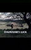 Dalhousie's Luck