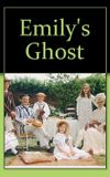 Emily's Ghost