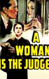 A Woman is the Judge