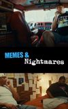 Memes & Nightmares