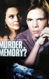 Murder or Memory: A Moment of Truth Movie