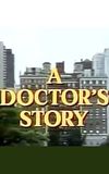 A Doctor's Story