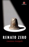 Renato Zero - Cantiere Fonòpoli