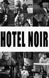 Hotel Noir