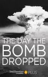 The Day They Dropped The Bomb