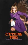 Catching Fire: The Story of Anita Pallenberg