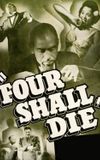 Four Shall Die