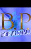 B.P. Confidential