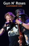 Guns N’ Roses - Glastonbury 2023