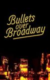 Bullets Over Broadway