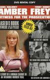 Amber Frey: Witness for the Prosecution