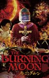 The Burning Moon