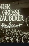 Der große Zauberer - Max Reinhardt