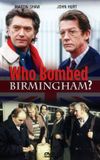 Who Bombed Birmingham?