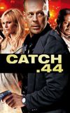 Catch.44