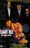 The Tragedy of Flight 103: The Inside Story