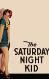 The Saturday Night Kid