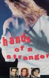 Hands of a Stranger