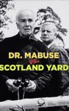 Dr. Mabuse vs. Scotland Yard